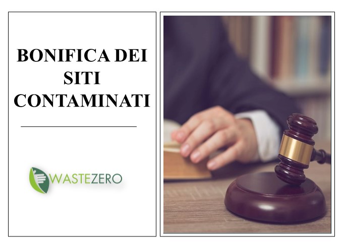 L’evoluzione della bonifica dei siti contaminati: le normative D.M. 471/99 e D.Lgs. 152/2006